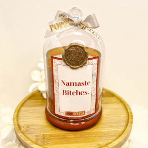 Namaste Bitches